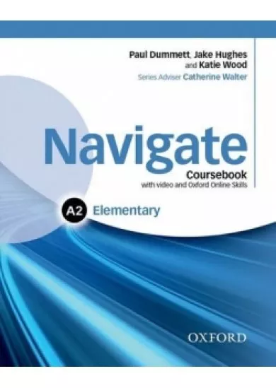 Navigate: Elementary A2: Coursebook with DVD and online skills