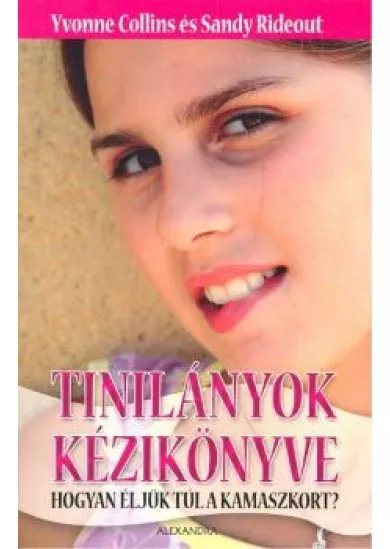 TINILÁNYOK KÉZIKÖNYVE
