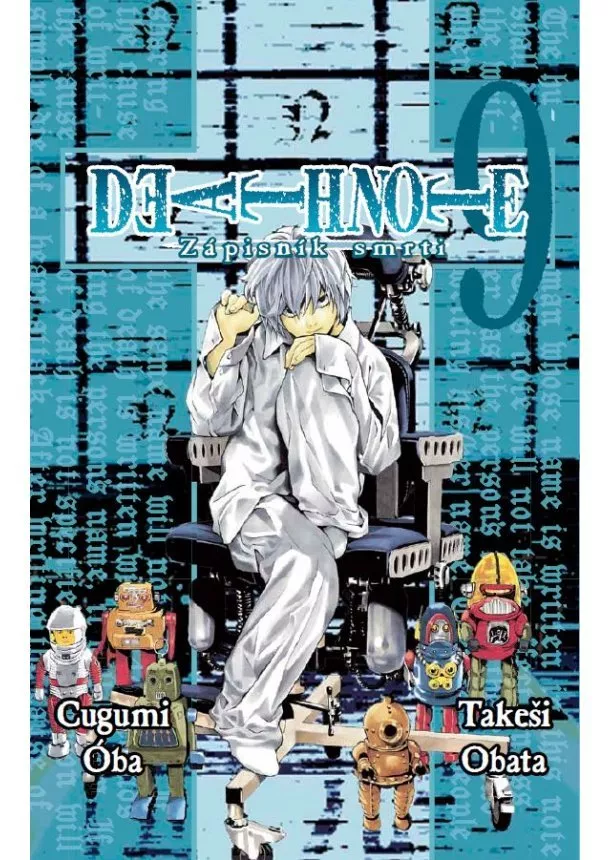 Cugumi Óba, Takeši Obata - Death Note - Zápisník smrti 9
