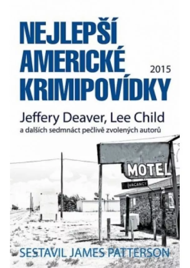 James Patterson - Nejlepší americké krimipovídky