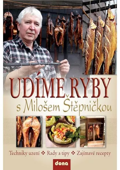 Udíme ryby s Milošem Štěpničkou