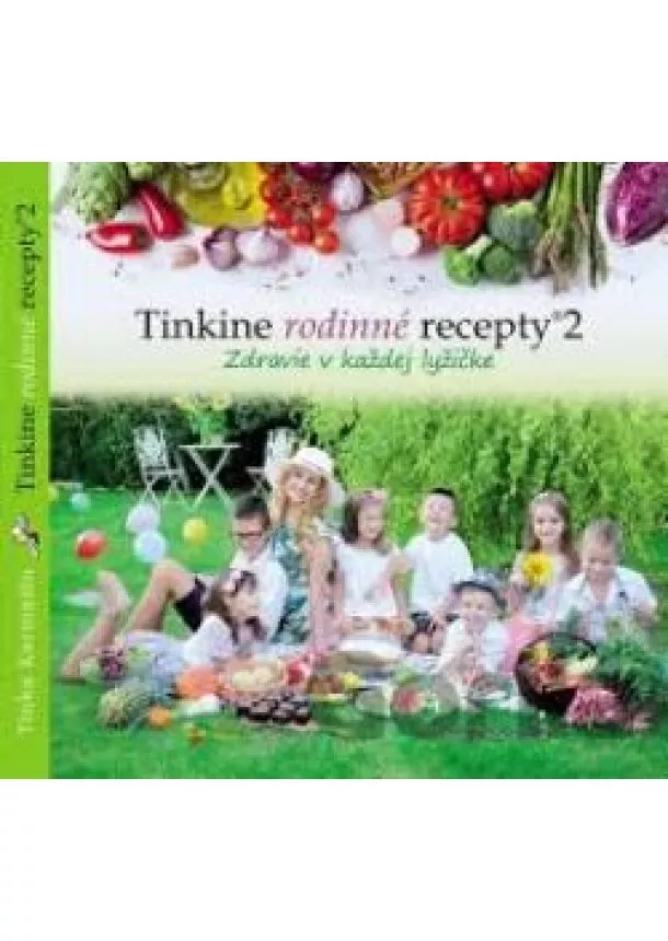  Tinka Karmažín - Tinkine rodinné recepty 2 