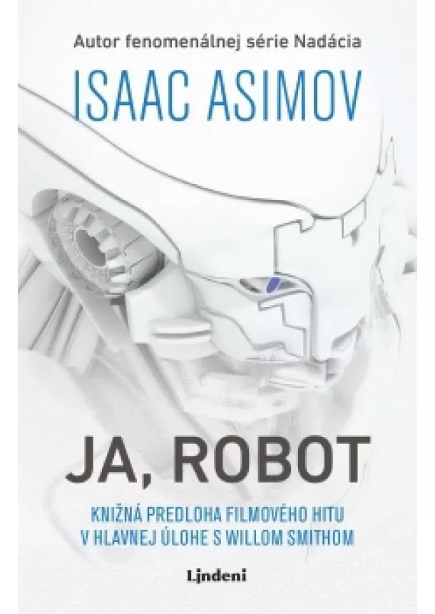 Isaac Asimov - Ja, Robot