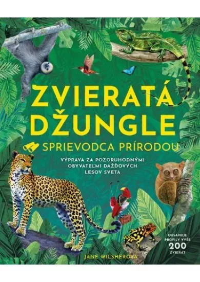 Zvieratá džungle - sprievodca prírodou