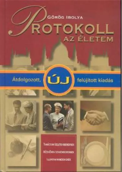 protokoll az életem /átdolgozott új kiadás