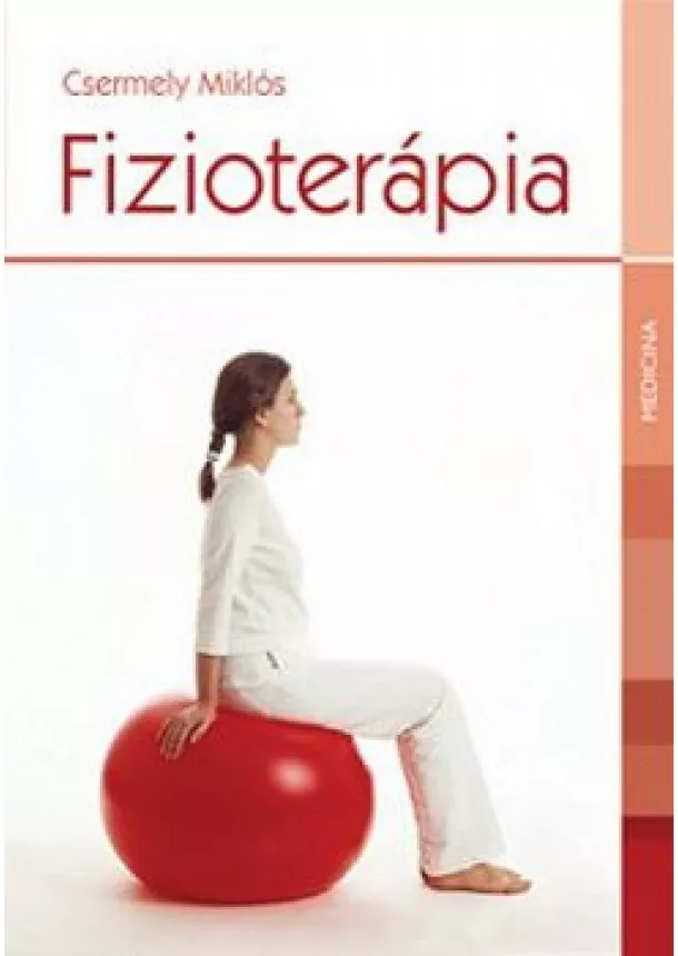 Csermely Miklós - Fizioterápia