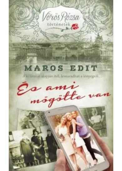 ÉS AMI MÖGÖTTE VAN
