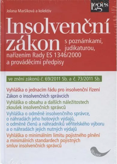 Insolvenční zákon - s poznámkami, judikaturou, nařízením Rady ES 1346/2000 a prováděcími předpisy