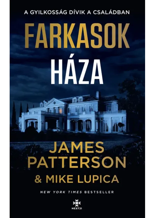 James Patterson - Farkasok háza