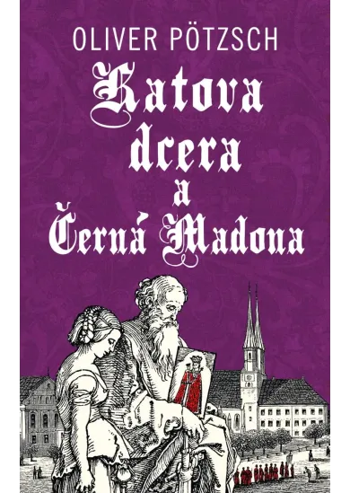 Katova dcera a Černá Madona