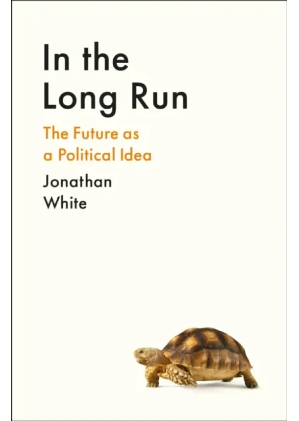 Jonathan White - In the Long Run