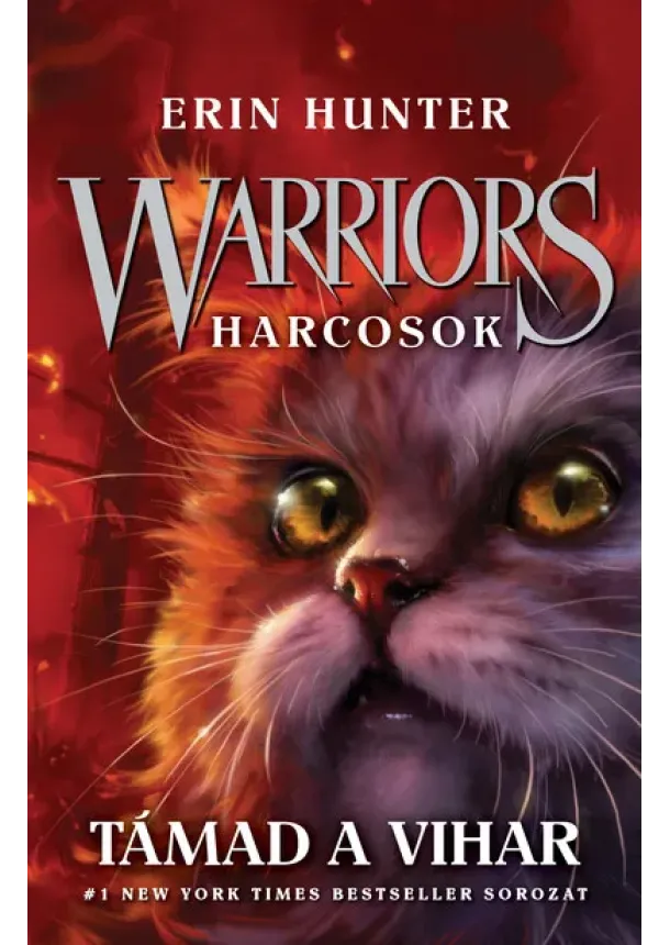 Erin Hunter - Warriors - Harcosok 4. - Támad a vihar
