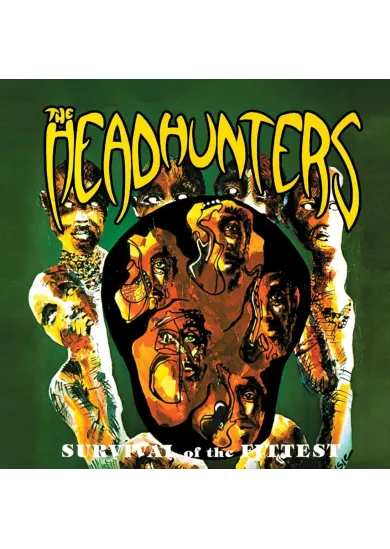 The Headhunters:  Survival Of The Fittest
