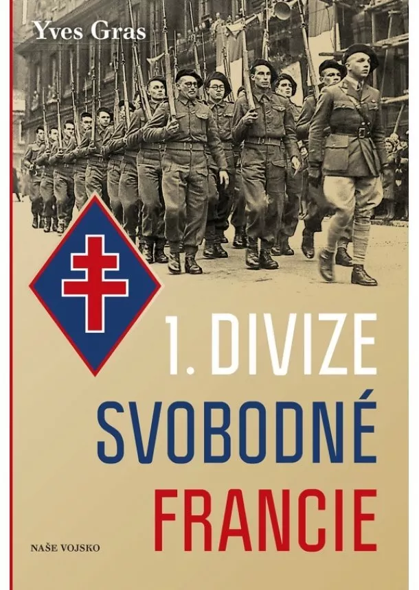 Yves Gras - 1. divize Svobodné Francie