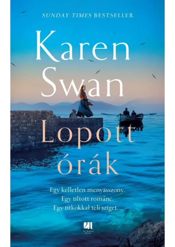 Karen Swan - Lopott órák - A vad sziget-sorozat