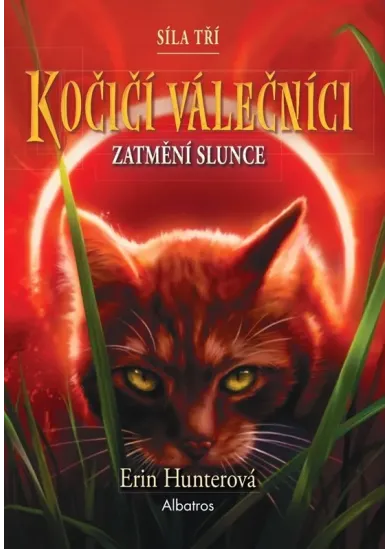 Kočičí válečníci: Síla tří (4) – Zatmění slunce
