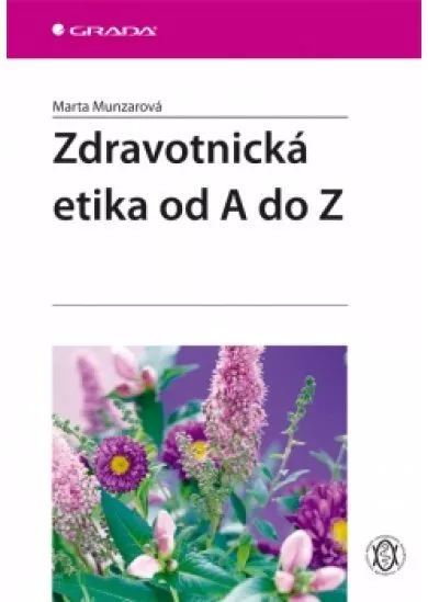 Zdravotnická etika od A do Z