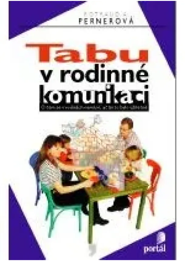 Rotraud A. Pernerová  - Tabu v rodinné komunikaci