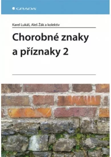 Chorobné znaky a příznaky 2