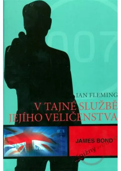 James Bond - V tajné službě jejího veličenstva
