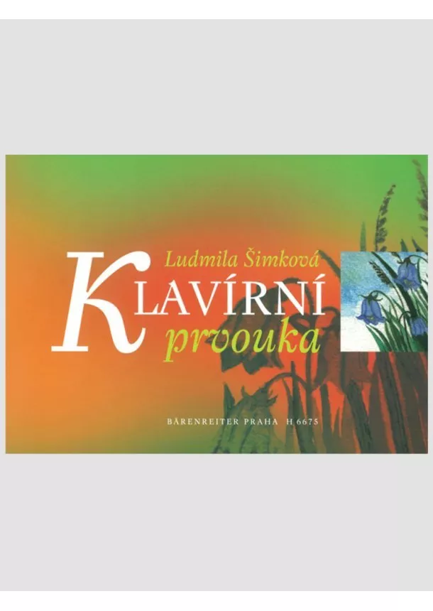 Ludmila Šimková - Klavírní prvouka