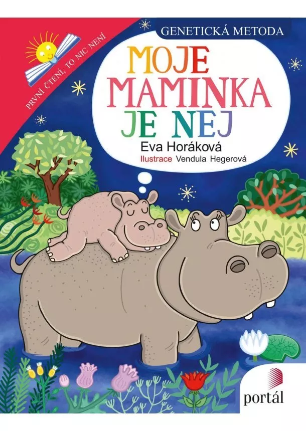 Eva Horáková - Moje maminka je nej - Genetická metoda