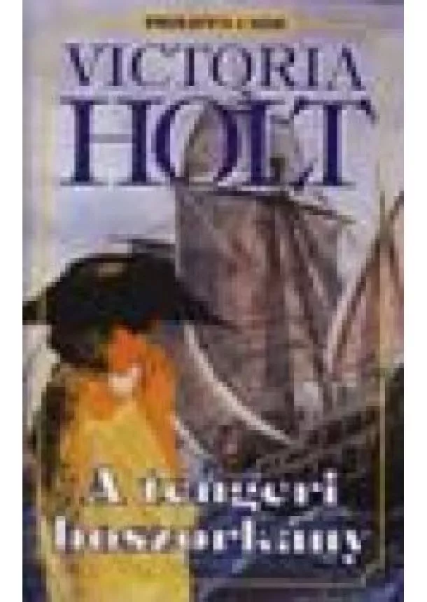 Victoria Holt - A TENGERI BOSZORKÁNY