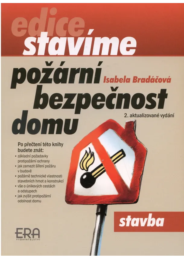 Bradáčová - Požární bezpečnost domu - 2. vydanie
