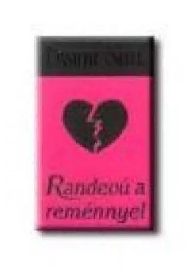 RANDEVÚ A REMÉNNYEL