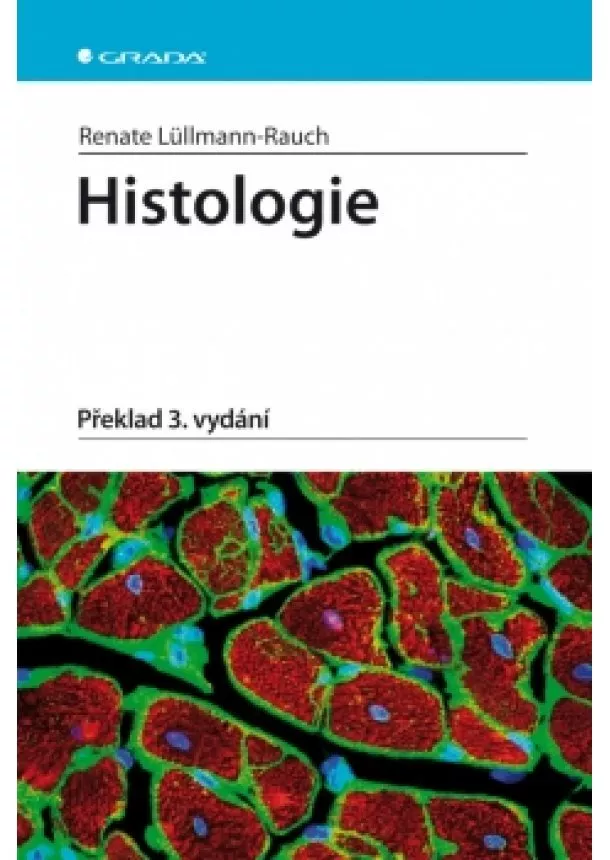 Renate Lüllmann-Rauch - Histologie - překlad
