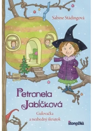 Petronela Jabĺčková 3: Guľovačka a nezbedný škriatok