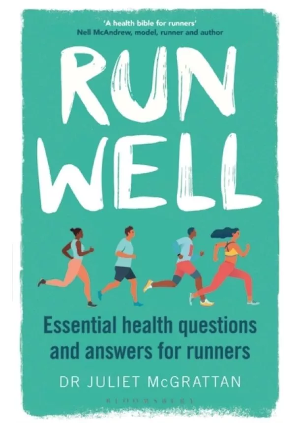 Dr Juliet McGrattan - Run Well