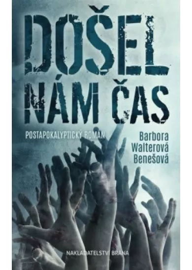Došel nám čas