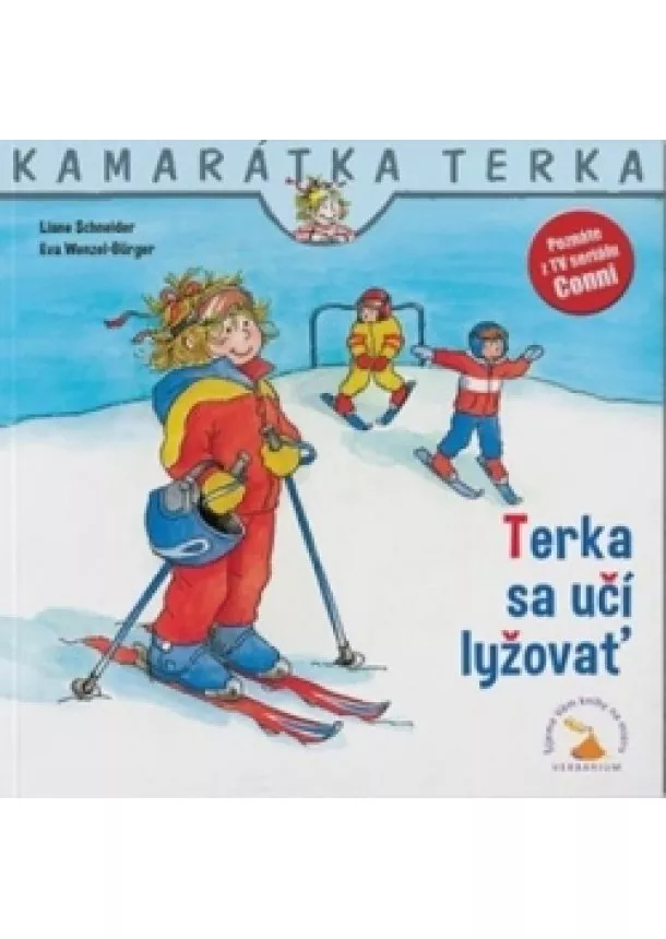 Liane Schneider, Eva Wenzel-Burger - Terka sa učí lyžovať - nové vydanie