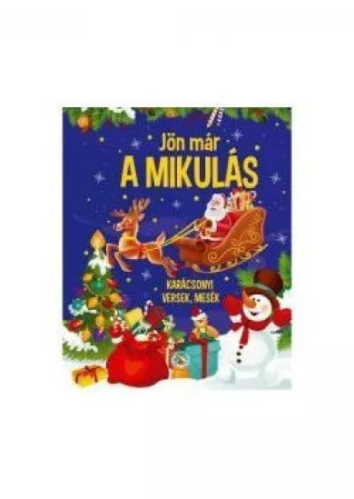 Jön már a Mikulás  versek, mesék