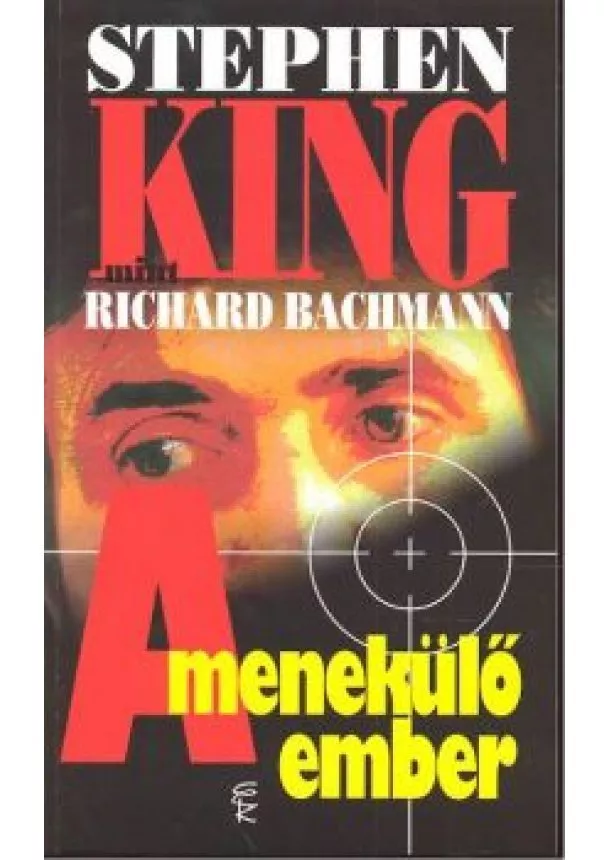Stephen King - A MENEKÜLŐ EMBER