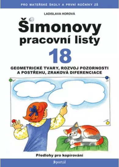 ŠPL 18 - Geometrické tvary, rozvoj pozornosti - Rozlišování geometrických tvarů