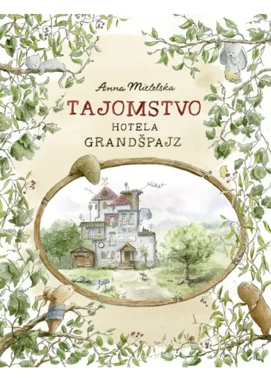 Tajomstvo hotela Grandšpajz