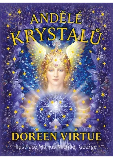Andělé krystalů - Kniha a 44 karet