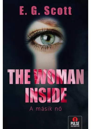 The Woman Inside - A másik nő