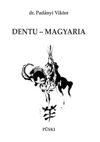 DENTU - MAGYARIA