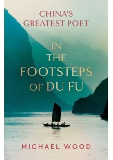 In the Footsteps of Du Fu
