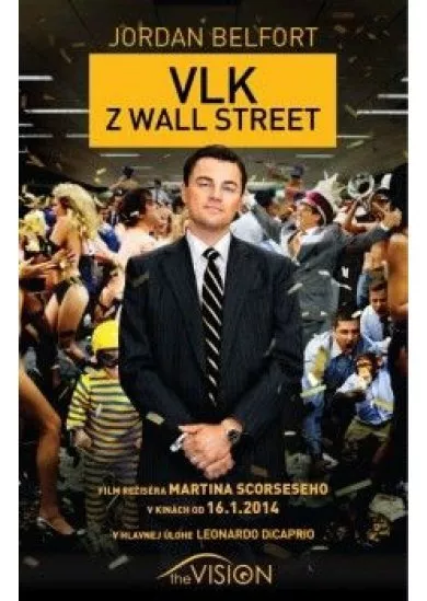 Vlk z Wall Street - Viac peňazí nie je nikdy dosť