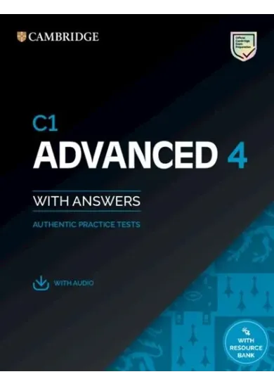 C1 Advanced 4 Student´s Book with Answers with Audio with Resource Bank : Authentic Practice Tests