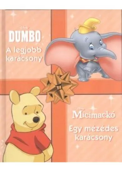 DUMBÓ: A LEGJOBB KARÁCSONY - MICIMACKÓ: EGY MÉZÉDES KARÁCSONY