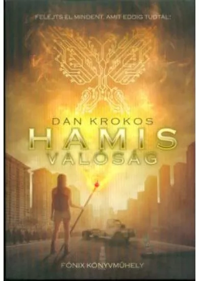 Hamis valóság /Hamis emlékek 2.