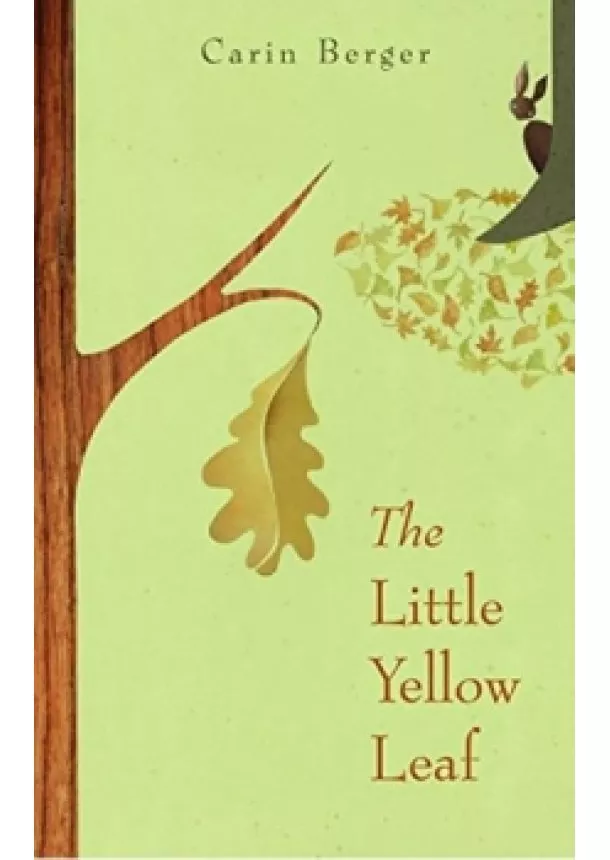 Carin Berger - The Little Yellow Leaf