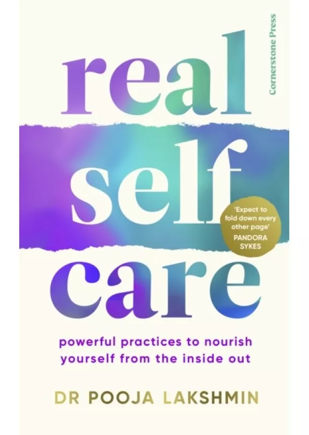 Pooja Lakshmin - Real Self-Care