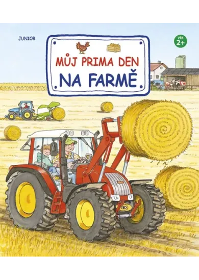 Můj prima den na farmě