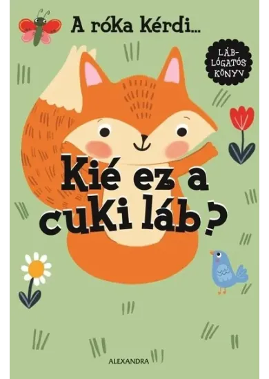 A róka kérdi... Kié ez a cuki láb?